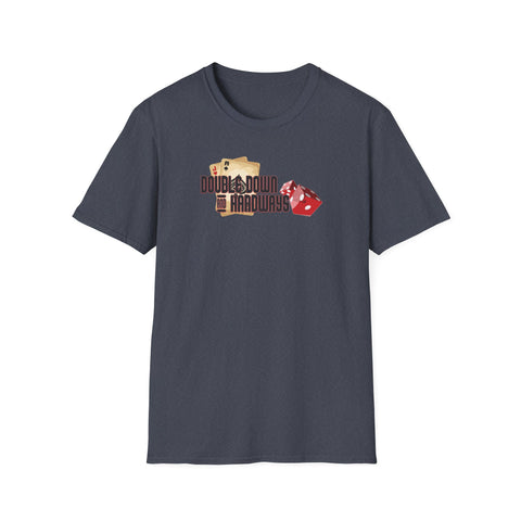 Double Down & Hardways Unisex T-Shirt