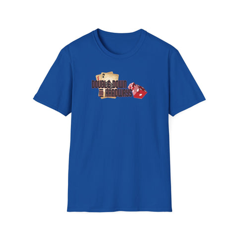 Double Down & Hardways Unisex T-Shirt