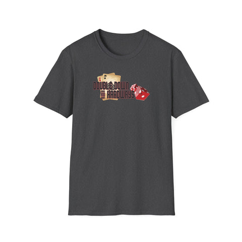 Double Down & Hardways Unisex T-Shirt