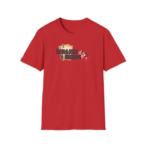 Double Down & Hardways Unisex T-Shirt