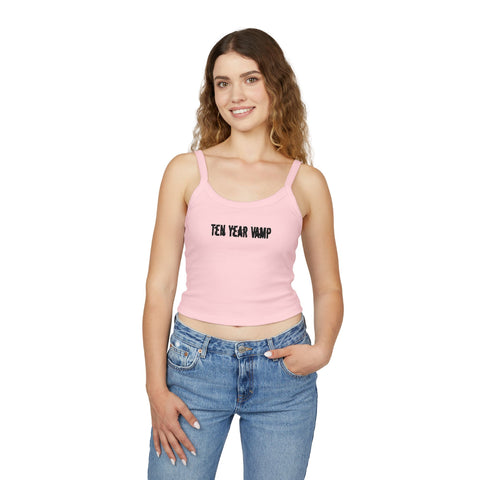 Ten Year Vamp Spaghetti Strap Tank Top