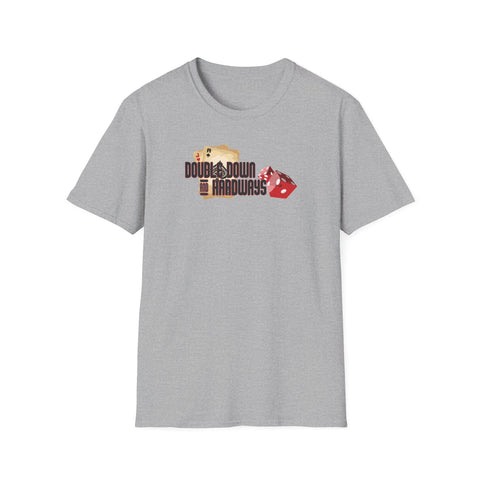 Double Down & Hardways Unisex T-Shirt